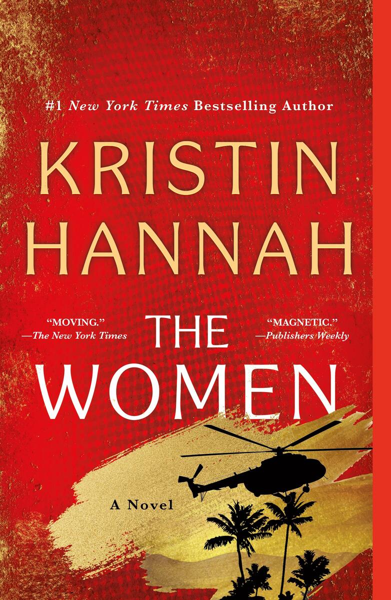 The Women by Kristin Hannah