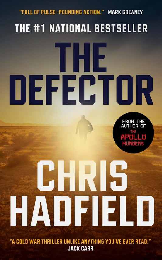 The Defector by Chris Hadfield