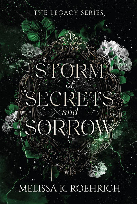 Storm of Secrets and Sorrow by Melissa K. Roehrich