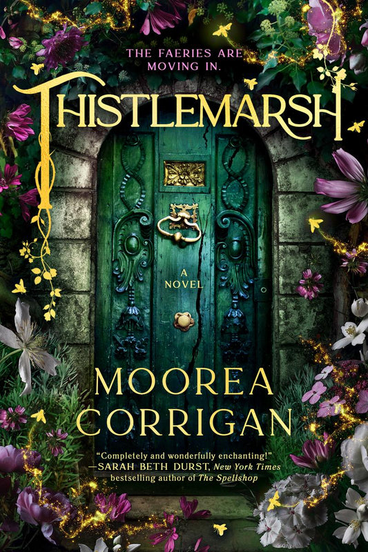 Thistlemarsh by Moorea Corrigan (Preorder)