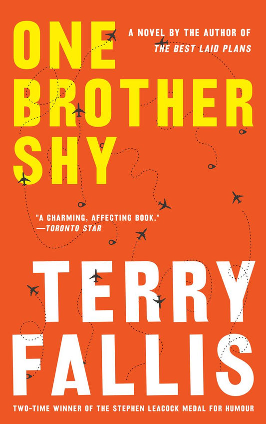 One Brother Shy: A Novel by Terry Fallis
