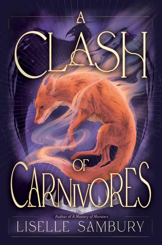 A Clash of Carnivores by Liselle Sambury (Preorder)