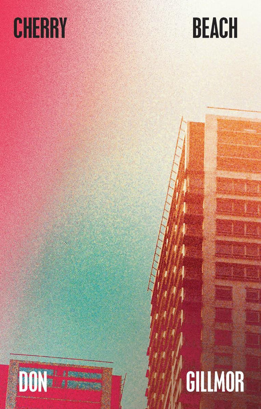 Cherry Beach by Don Gillmor (Preorder)