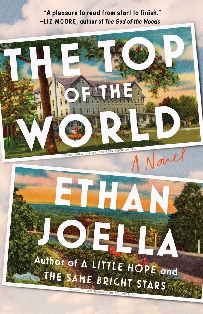 The Top of the World: A Novel by Ethan Joella (Preorder)