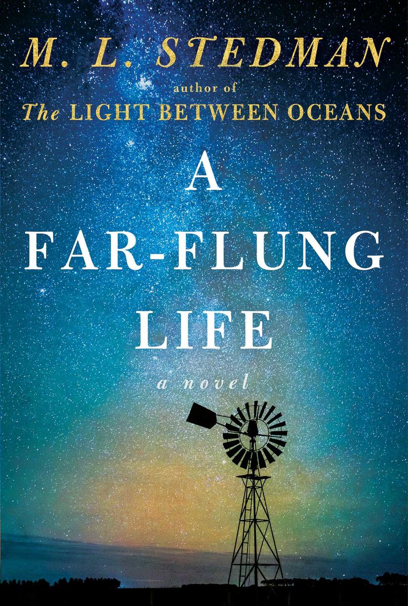 A Far-flung Life: A Novel by M.L. Stedman (Preorder)