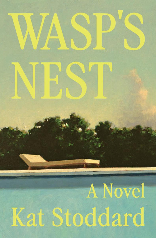 Wasp's Nest: A Novel by Kat Stoddard (Preorder)