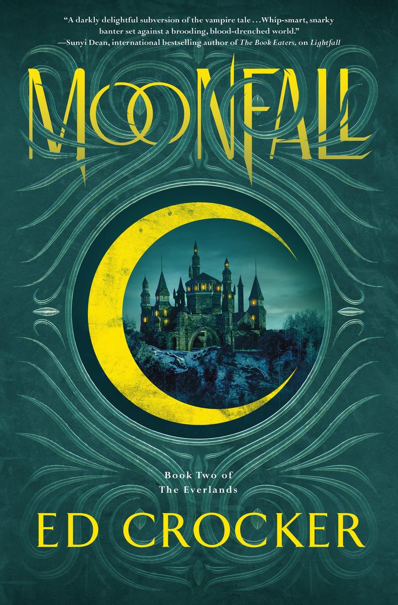 Moonfall: Book Two of The Everlands by Ed Crocker (Preorder)