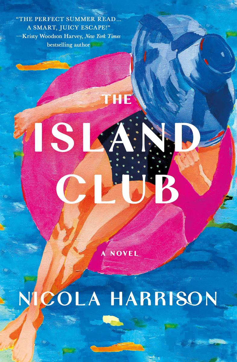 The Island Club: A Novel by Nicola Harrison (Preorder)