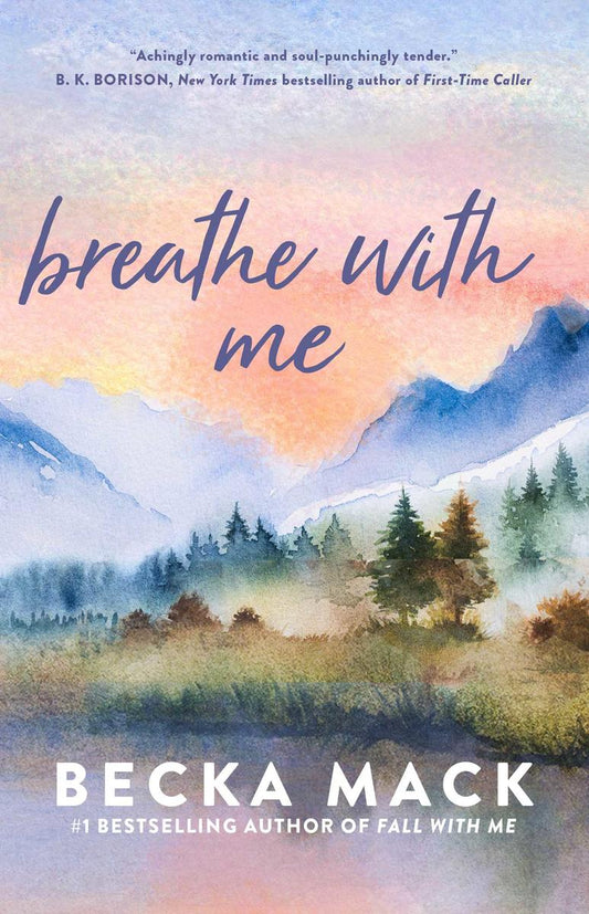 Breathe with Me by Becka Mack (Preorder)