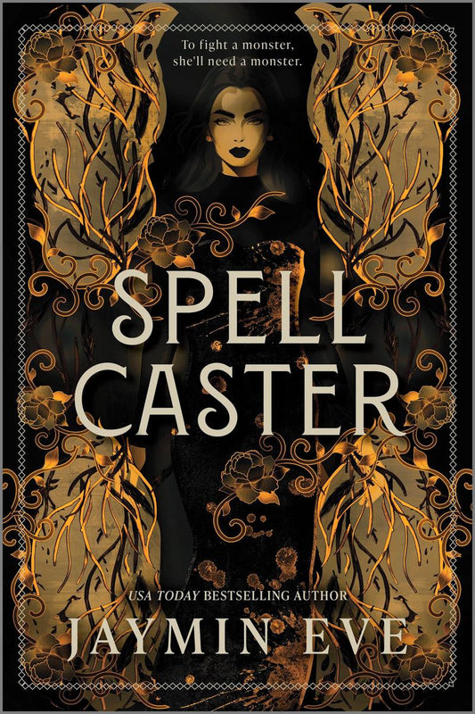 Spellcaster by Jaymin Eve