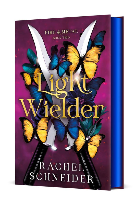 Light Wielder: Fire & Metal Book Two by Rachel Schneider (Preorder)