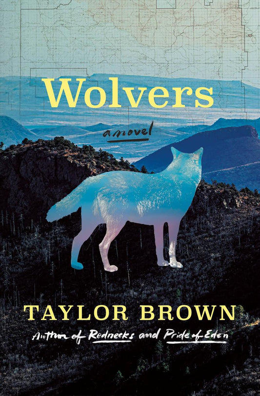 Wolvers: A Novel by Taylor Brown (Preorder)