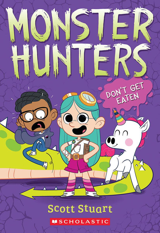 Don't Get Eaten (Monster Hunters #1) by Scott Stuart