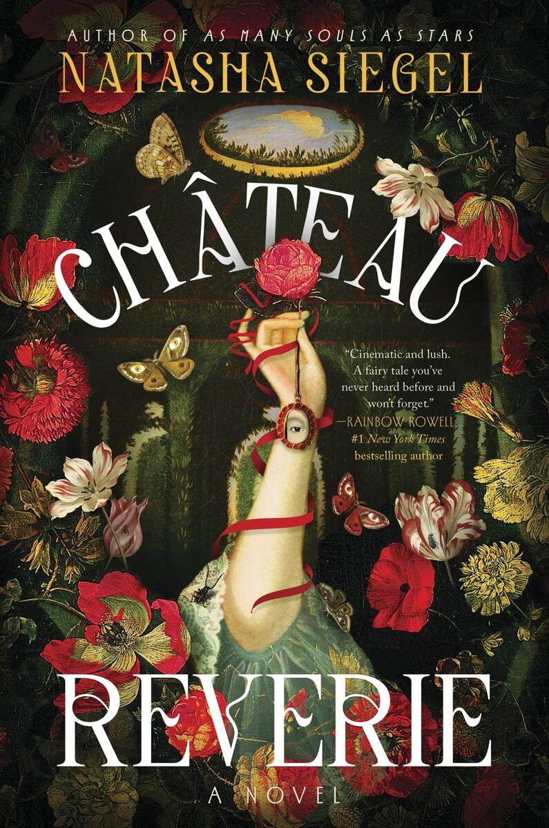 Chateau Reverie: A Novel by Natasha Siegel (Preorder)