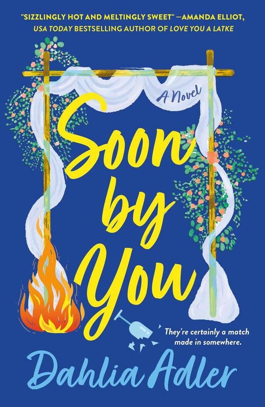 Soon by You: A Novel by Dahlia Adler