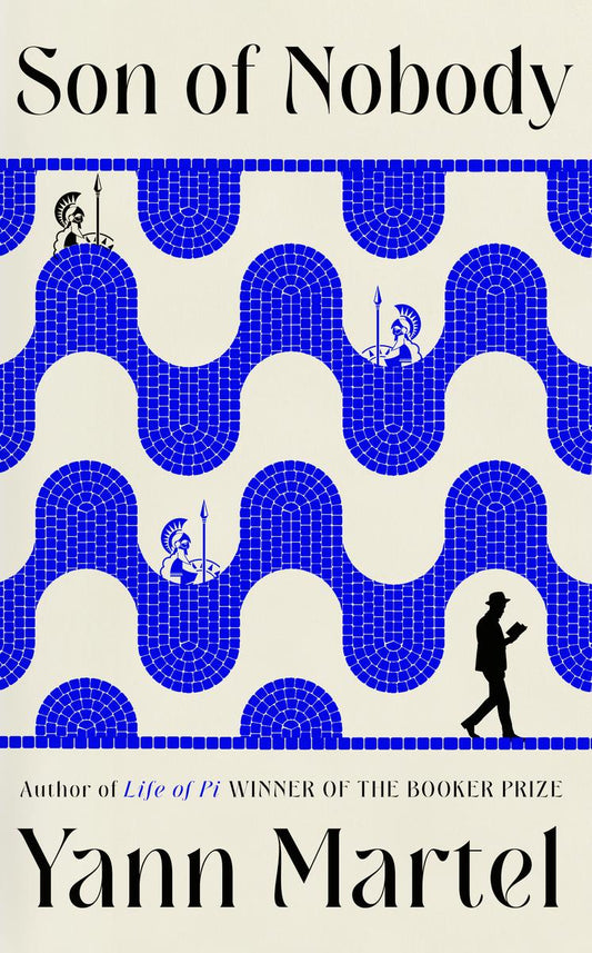 Son of Nobody by Yann Martel (Preorder)