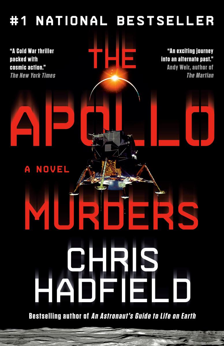 The Apollo Murders by Chris Hadfield