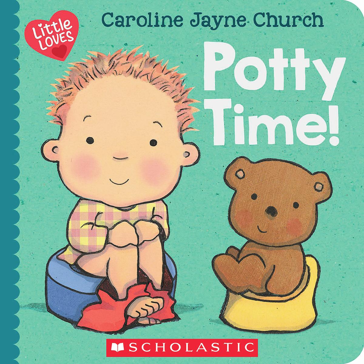 Potty Time! (Little Loves) by Caroline Jayne Church