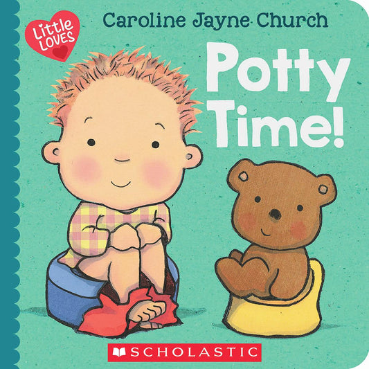 Potty Time! (Little Loves) by Caroline Jayne Church