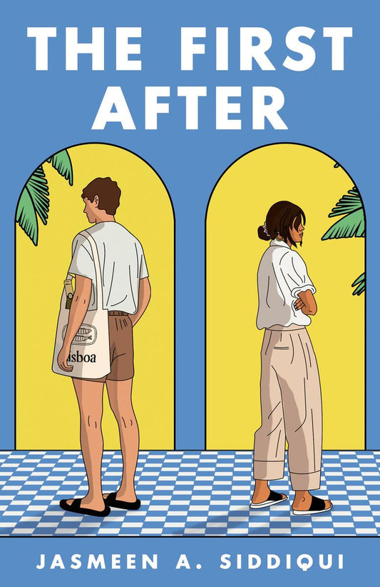 The First After by Jasmeen A. Siddiqui (Preorder)