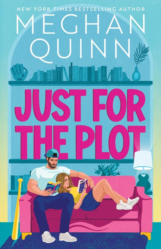 Just for the Plot Deluxe Edition by Meghan Quinn (Preorder)