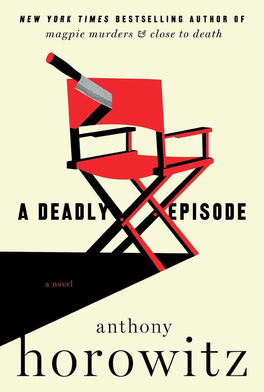 A Deadly Episode: A Novel by Anthony Horowitz (Preorder)