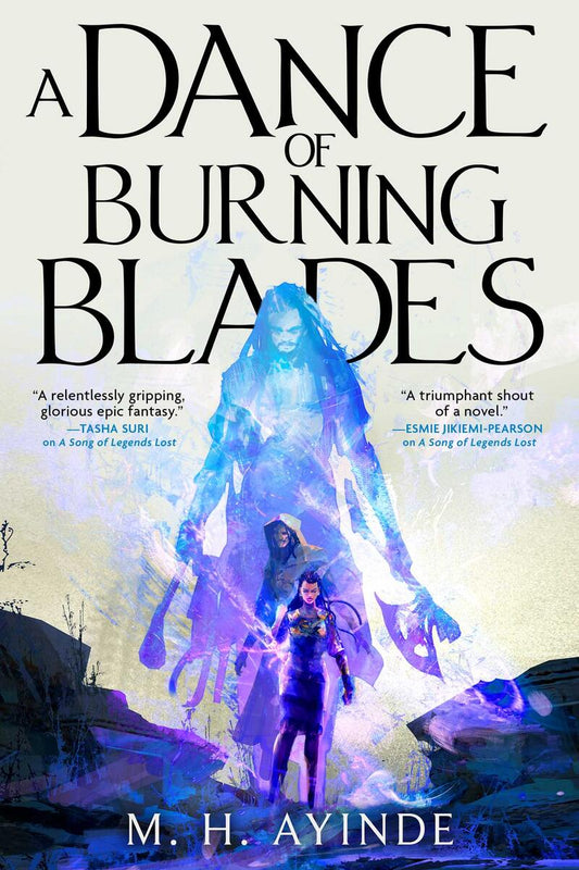 A Dance of Burning Blades by M.H. Ayinde