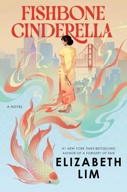 Fishbone Cinderella: A Novel by Elizabeth Lim (Preorder)