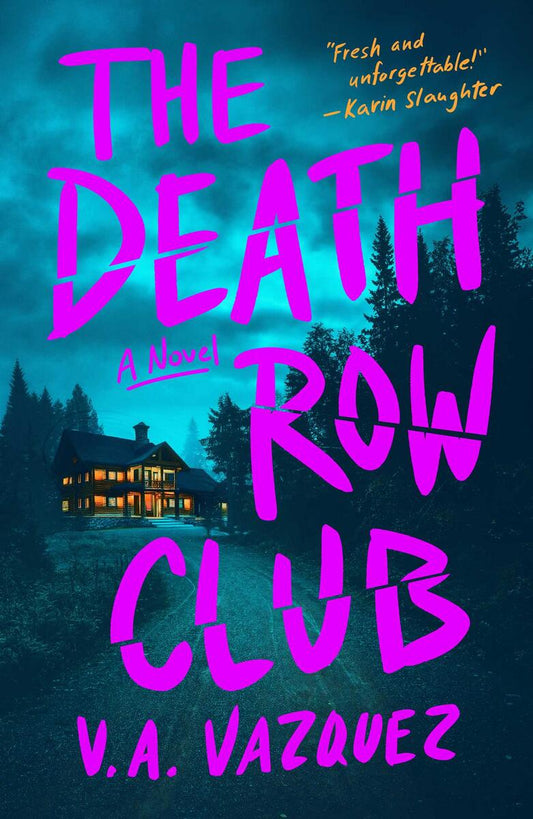 The Death Row Club by V.A. Vazquez (Preorder)