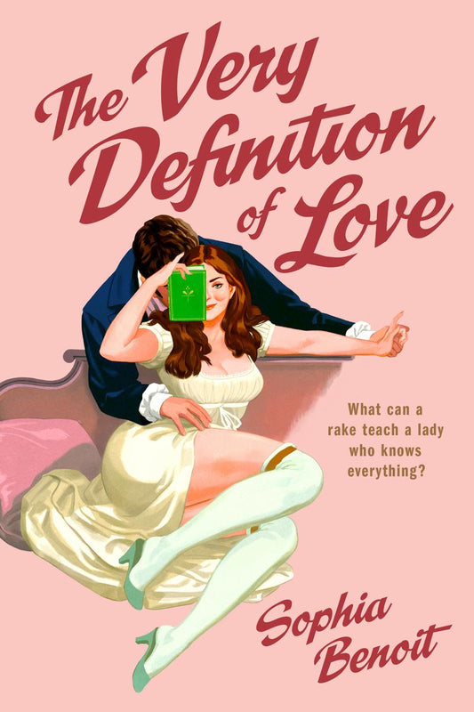 The Very Definition of Love by Sophia Benoit (Preorder)