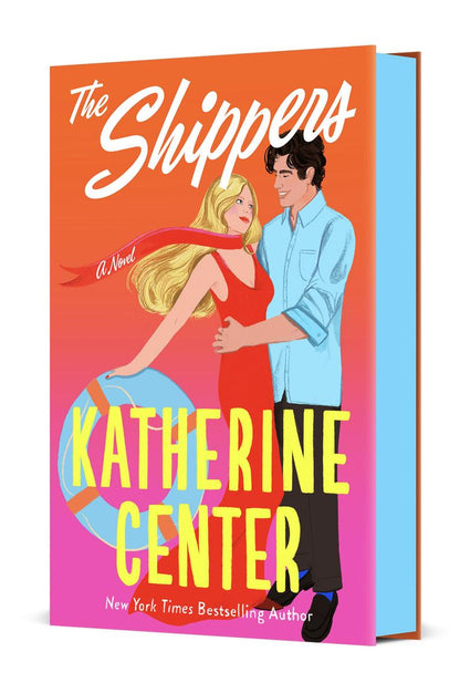 The Shippers: A Novel by Katherine Center