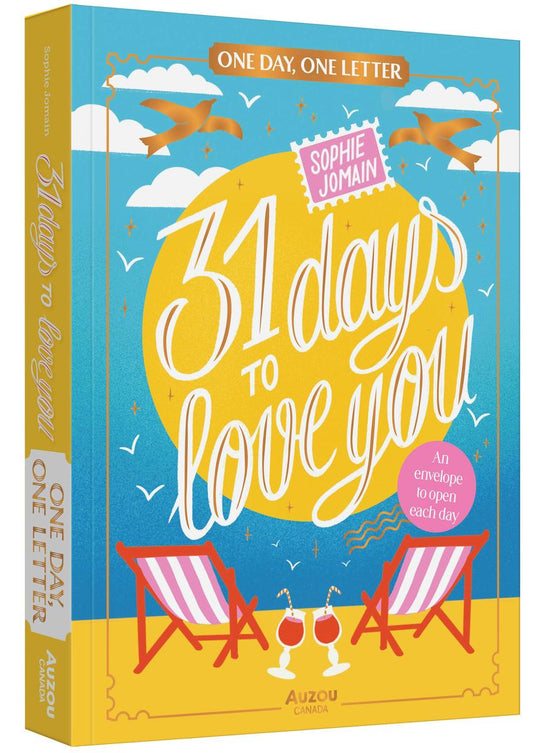 31 Days to Love You: An envelope to open each day by Sophie Jomain & Manon Bucciarelli (Preorder)