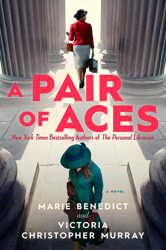 A Pair of Aces by Marie Benedict & Victoria Christopher Murray (Preorder)