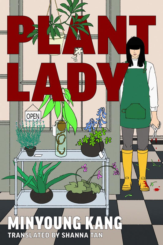 Plant Lady by Kang Minyoung translated by Shanna Tan