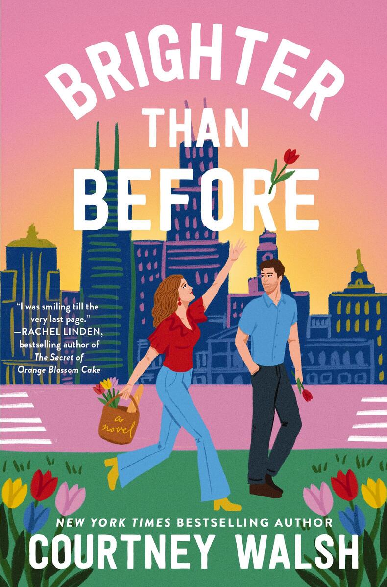 Brighter than Before by Courtney Walsh (Preorder)