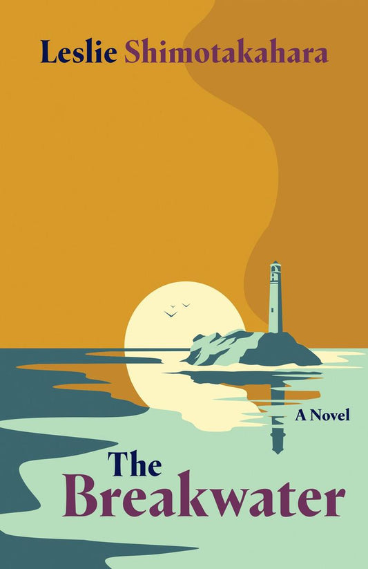 The Breakwater by Leslie Shimotakahara (Preorder)