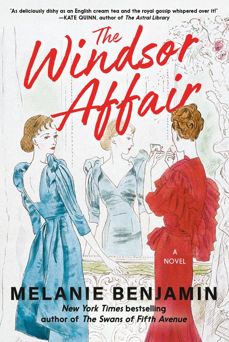 The Windsor Affair: A Novel by Melanie Benjamin (Preorder)