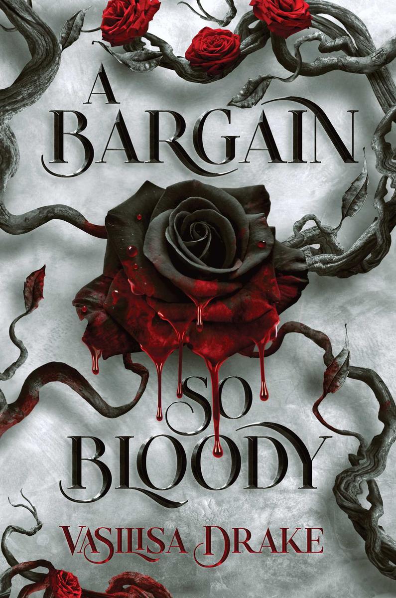 A Bargain So Bloody by Vasilisa Drake (Preorder)