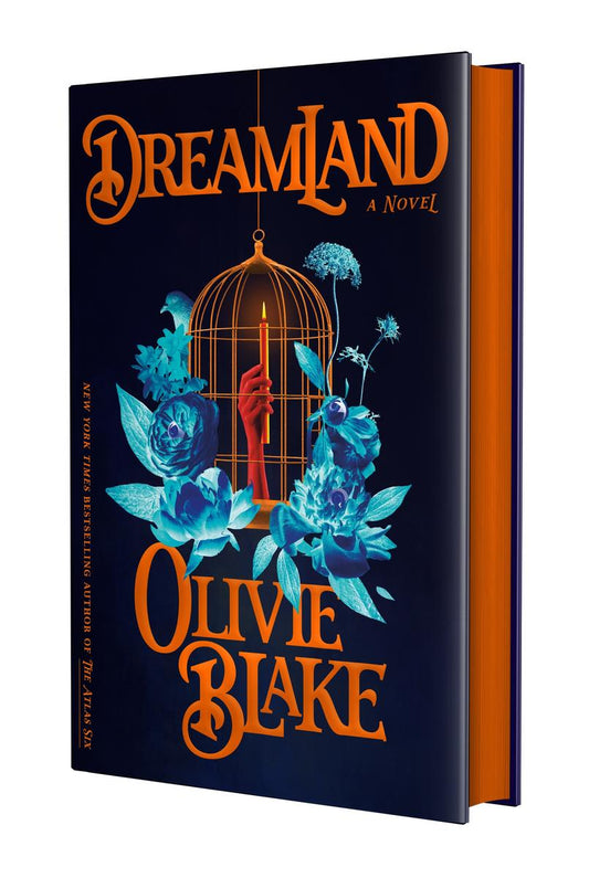Dreamland: A Novel by Olivie Blake