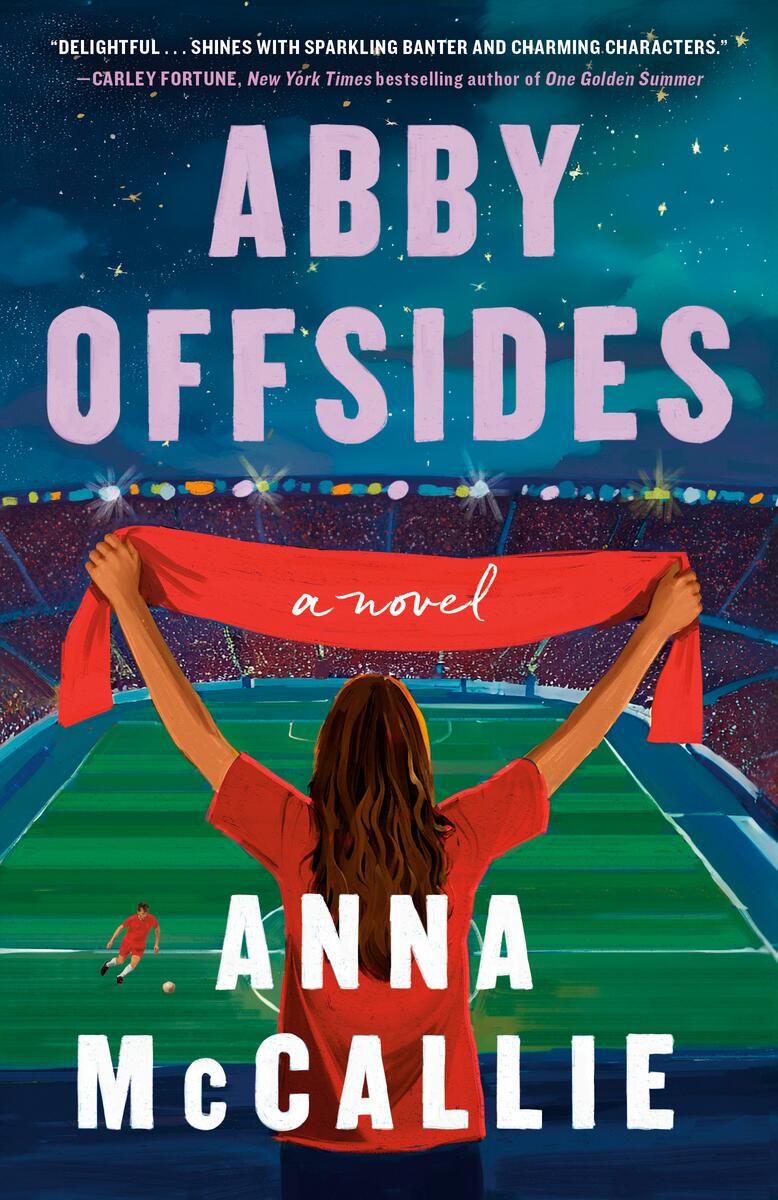 Abby Offsides: A Novel by Anna McCallie (Preorder)