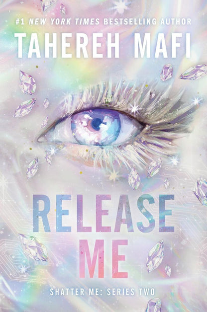 Release Me Deluxe Limited Edition by Tahereh Mafi (Preorder)